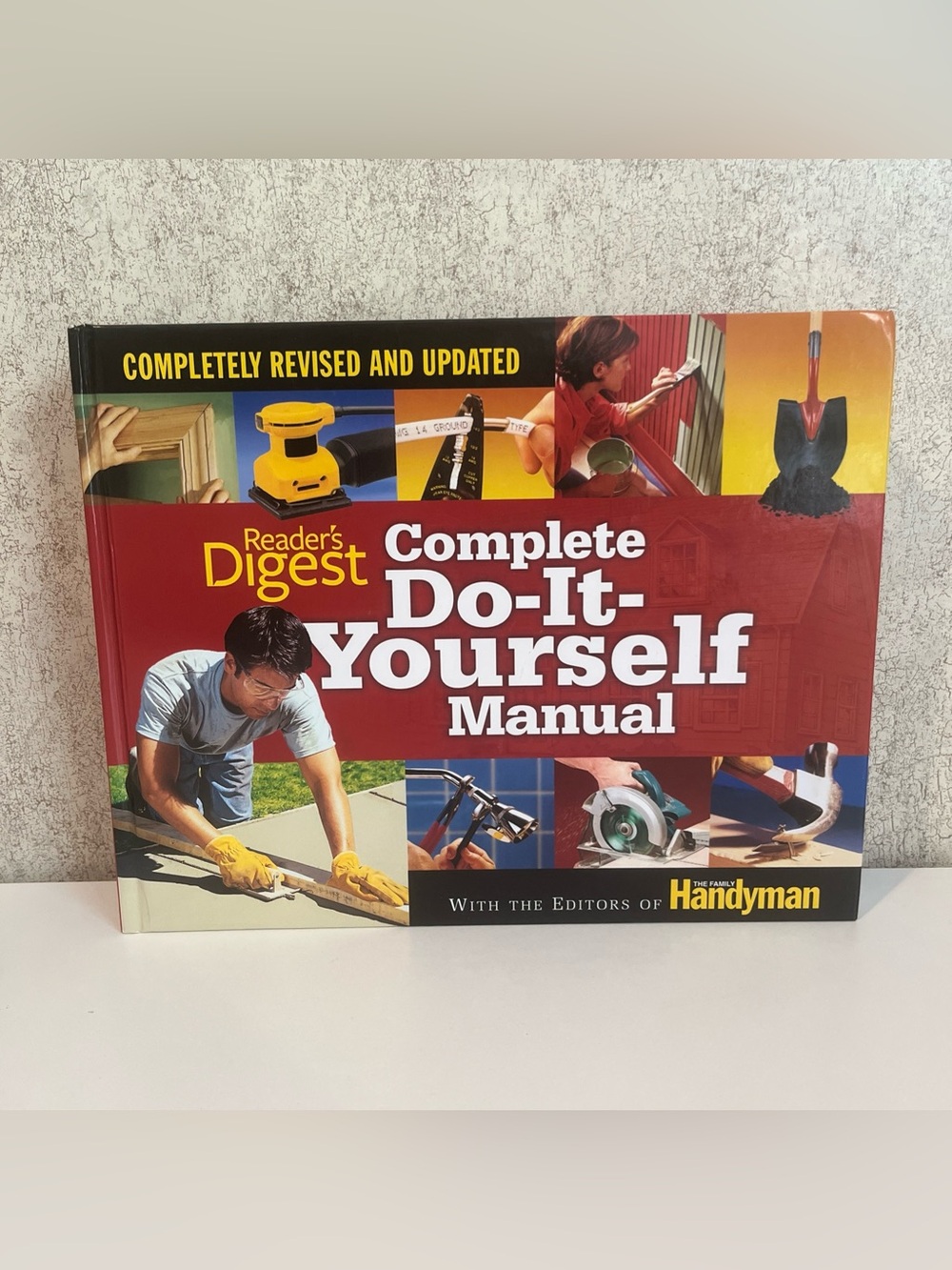 Reader's Digest Complete Do-It-Yourself Manual - Revised and updated